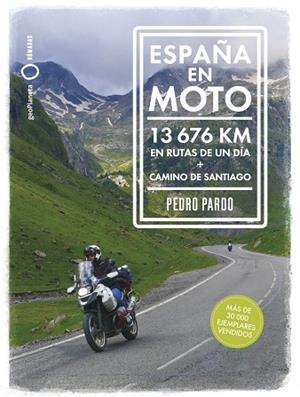 ESPAÑA EN MOTO | 9788408324812 | PARDO, PEDRO | Llibreria La Gralla | Llibreria online de Granollers