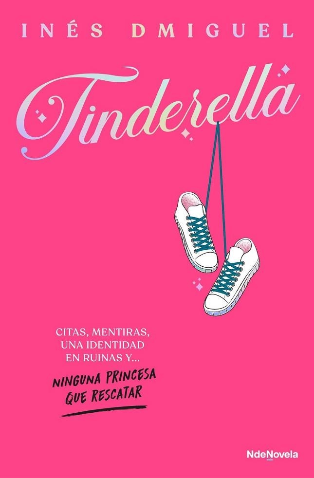 TINDERELLA | 9788410140707 | DMIGUEL, INÉS | Llibreria La Gralla | Llibreria online de Granollers