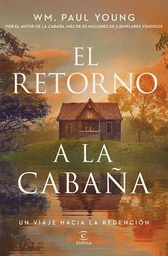 RETORNO A LA CABAÑA, EL | 9788467084696 | YOUNG, WM. PAUL | Llibreria La Gralla | Llibreria online de Granollers