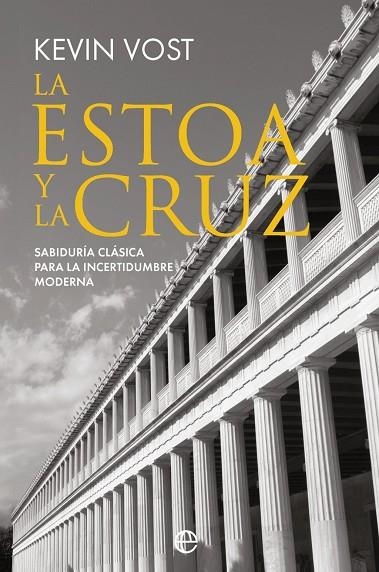 ESTOA Y LA CRUZ, LA | 9788410943810 | VOST, KEVIN | Llibreria La Gralla | Llibreria online de Granollers