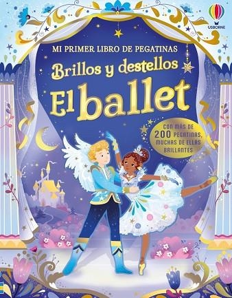 BRILLOS Y DESTELLOS - EL BALLET | 9781806072774 | GREENWELL, JESSICA | Llibreria La Gralla | Llibreria online de Granollers