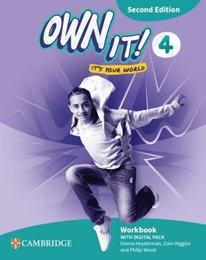 OWN IT! SECOND EDITION LEVEL 4 WORKBOOK WITH DIGITAL PACK | 9781009811798 | HEYDERMAN, EMMA / HIGGINS, EOIN / WOOD, PHILIP | Llibreria La Gralla | Librería online de Granollers