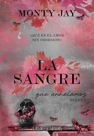 LA SANGRE QUE ANHELAMOS: PARTE UNO (HOLLOW BOYS 3) | 9791387864347 | JAY, MONTY | Llibreria La Gralla | Llibreria online de Granollers