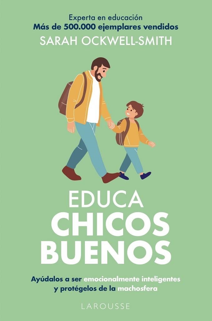 EDUCA CHICOS BUENOS | 9791387520960 | OCKWELL-SMITH, SARAH | Llibreria La Gralla | Llibreria online de Granollers