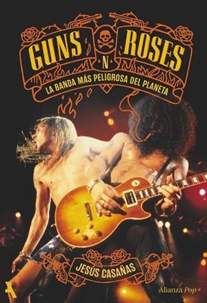 GUNS N' ROSES | 9791370093174 | CASAÑAS, JESÚS | Llibreria La Gralla | Llibreria online de Granollers