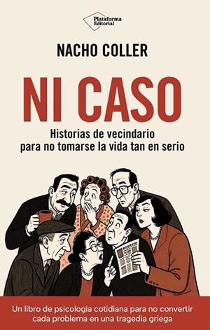 NI CASO | 9791388080906 | COLLER, NACHO | Llibreria La Gralla | Llibreria online de Granollers