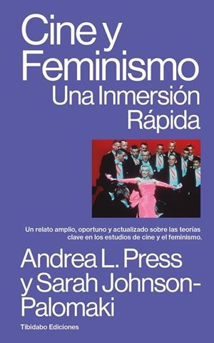 CINE Y FEMINISMO | 9791388251030 | PRESS, ANDREA L. / JOHNSON-PALOMAKI, SARAH | Llibreria La Gralla | Llibreria online de Granollers