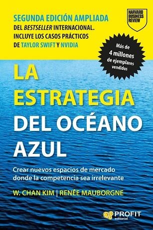 ESTRATEGIA DEL OCÉANO AZUL, LA (NUEVA EDICIÓN) | 9788410235991 | CHAN KIM, W. / MAUBORGNE, RENEE | Llibreria La Gralla | Llibreria online de Granollers