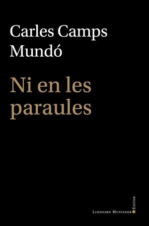 NI EN LES PARAULES | 9791388258145 | CAMPS MUNDO, CARLES | Llibreria La Gralla | Llibreria online de Granollers
