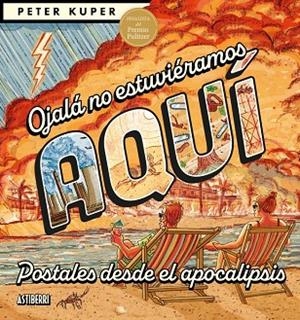 OJALÁ NO ESTUVIÉRAMOS AQUÍ | 9791387927431 | KUPER, PETER | Llibreria La Gralla | Llibreria online de Granollers