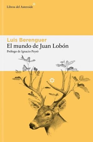 MUNDO DE JUAN LOBÓN, EL | 9791388056222 | BERENGUER, LUIS | Llibreria La Gralla | Llibreria online de Granollers