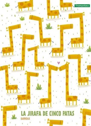 JIRAFA DE CINCO PATAS, LA | 9791387884246 | BARROUX | Llibreria La Gralla | Llibreria online de Granollers