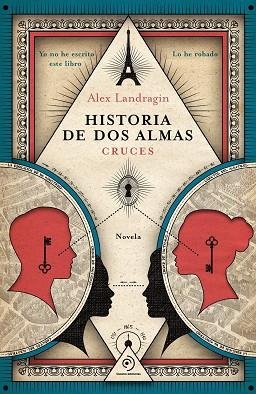 HISTORIA DE DOS ALMAS. CRUCES | 9791388042256 | LANDRAGIN, ALEX | Llibreria La Gralla | Llibreria online de Granollers