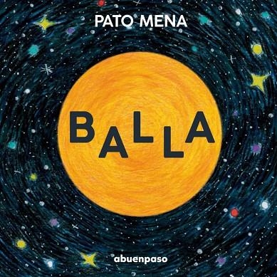 BALLA | 9788410016620 | MENA, PATO | Llibreria La Gralla | Llibreria online de Granollers