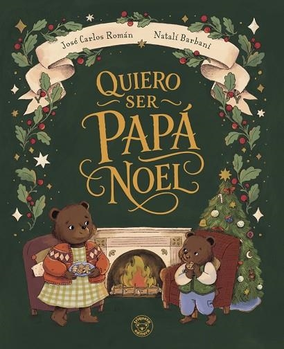 QUIERO SER PAPÁ NOEL | 9791387501846 | ROMÁN, JOSÉ CARLOS | Llibreria La Gralla | Llibreria online de Granollers