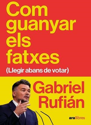 COM GUANYAR ELS FATXES | 9788411732475 | RUFIÁN ROMERO, GABRIEL | Llibreria La Gralla | Llibreria online de Granollers