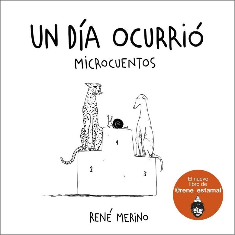UN DÍA OCURRIÓ | 9788418260780 | MERINO, RENÉ | Llibreria La Gralla | Librería online de Granollers