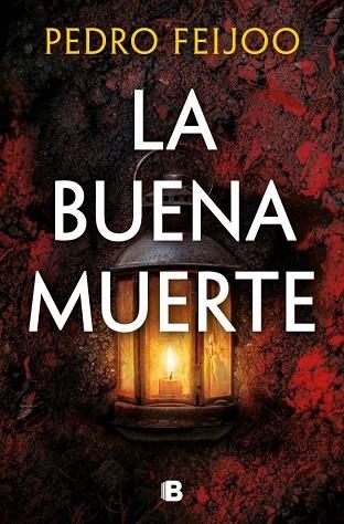 BUENA MUERTE, LA | 9788466685344 | FEIJOO, PEDRO | Llibreria La Gralla | Llibreria online de Granollers