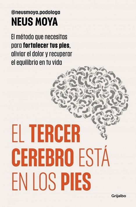 TERCER CEREBRO ESTÁ EN LOS PIES, EL | 9788425373893 | MOYA, NEUS | Llibreria La Gralla | Llibreria online de Granollers