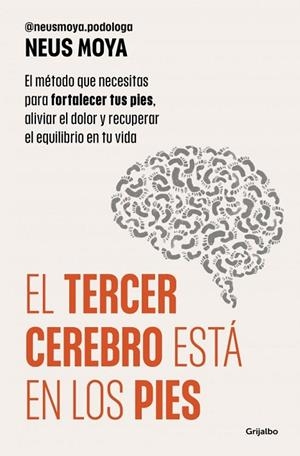 TERCER CEREBRO ESTÁ EN LOS PIES, EL | 9788425373893 | MOYA, NEUS | Llibreria La Gralla | Llibreria online de Granollers