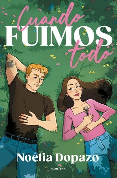CUANDO FUIMOS TODO | 9791387598440 | DOPAZO, NOELIA | Llibreria La Gralla | Llibreria online de Granollers