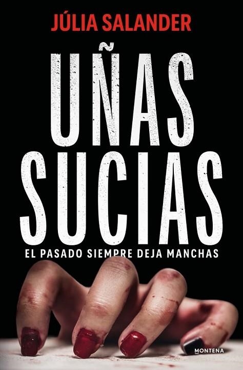 UÑAS SUCIAS | 9791387724450 | SALANDER, JÚLIA | Llibreria La Gralla | Llibreria online de Granollers