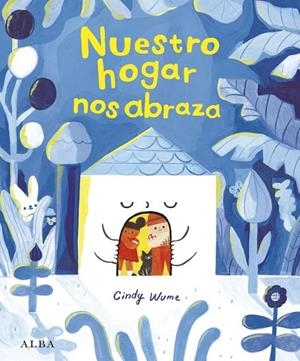 NUESTRO HOGAR NOS ABRAZA | 9788411783064 | WUME, CINDY | Llibreria La Gralla | Llibreria online de Granollers