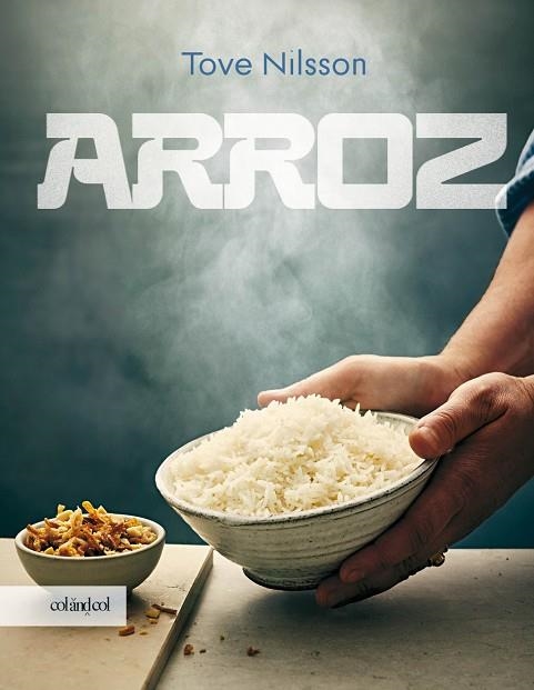 ARROZ | 9788419483898 | NILSSON, TOVE | Llibreria La Gralla | Llibreria online de Granollers