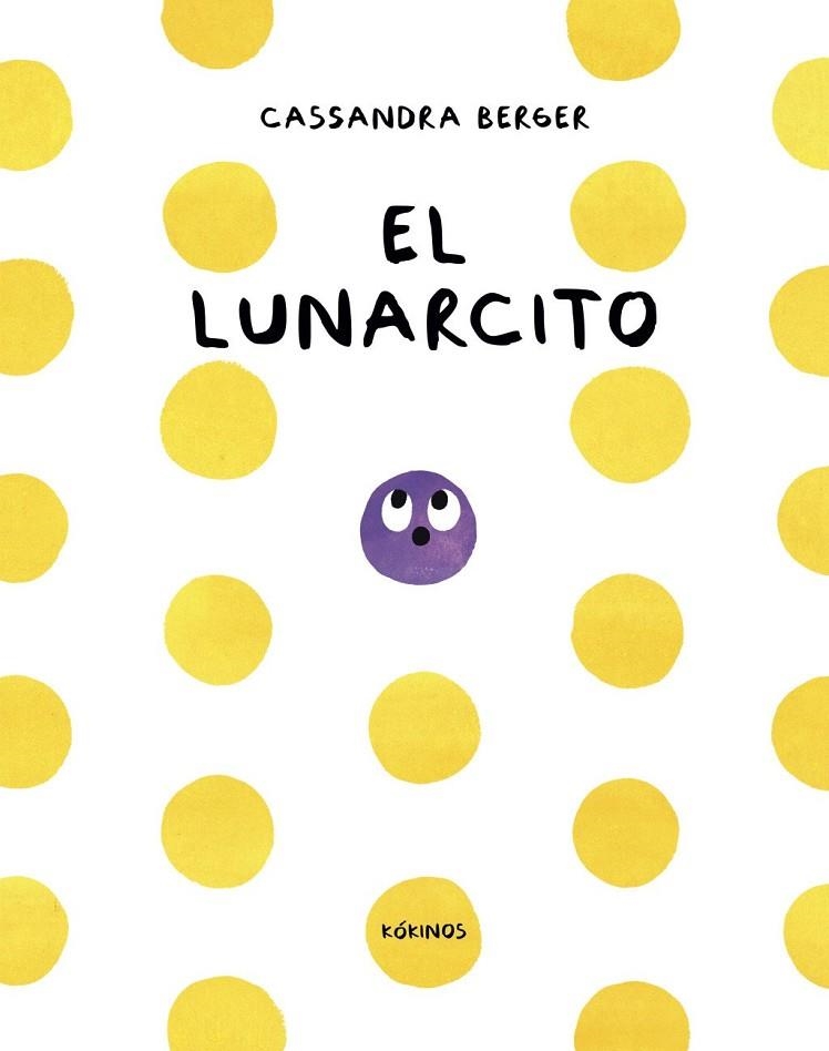 LUNARCITO, EL | 9791387686505 | BERGER, CASSANDRA | Llibreria La Gralla | Llibreria online de Granollers