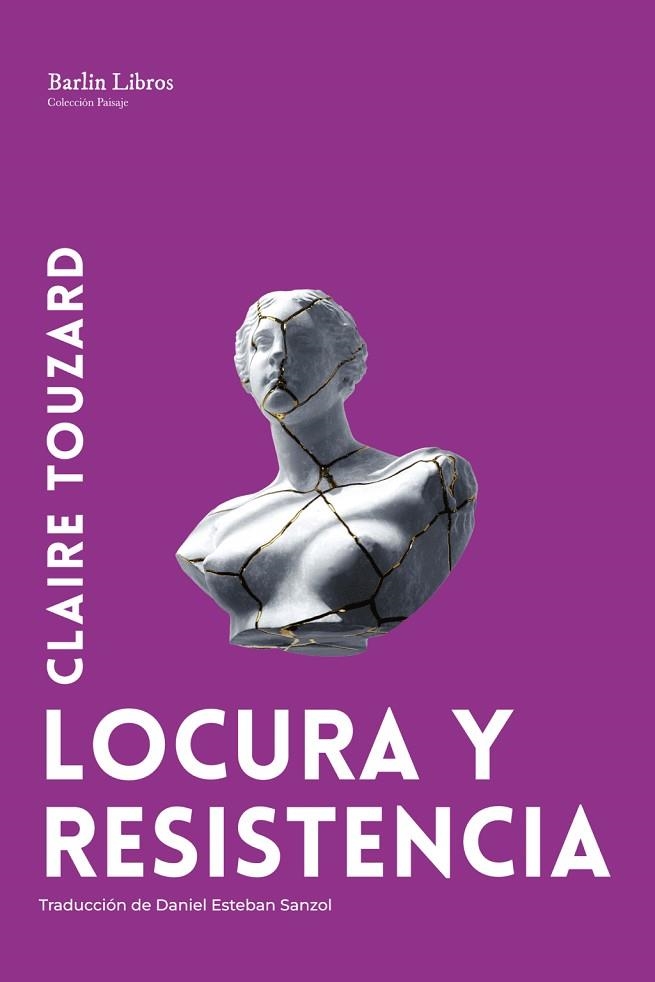 LOCURA Y RESISTENCIA | 9791387687199 | TOUZARD, CLAIRE | Llibreria La Gralla | Llibreria online de Granollers