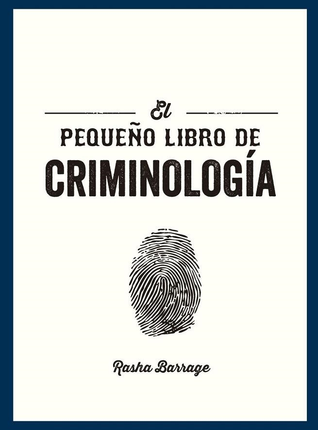 PEQUEÑO LIBRO DE CRIMINOLOGÍA | 9791388177057 | BARRAGE, RASHA | Llibreria La Gralla | Librería online de Granollers