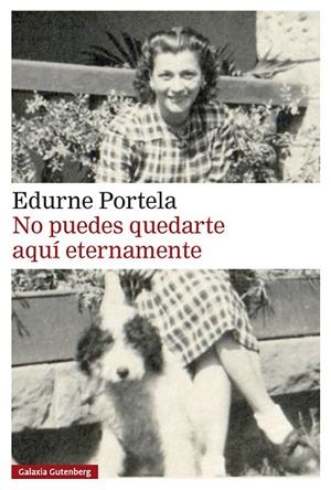 NO PUEDES QUEDARTE AQUÍ ETERNAMENTE | 9791388236013 | PORTELA, EDURNE | Llibreria La Gralla | Llibreria online de Granollers