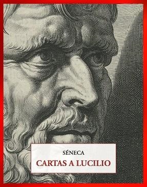 CARTAS A LUCILIO | 9791399285024 | SÉNECA, | Llibreria La Gralla | Llibreria online de Granollers