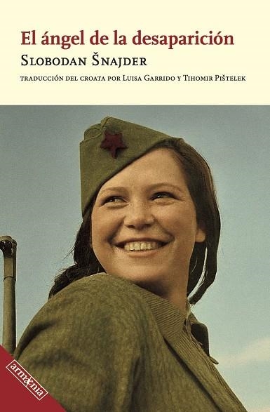 ÁNGEL DE LA DESAPARICIÓN, EL | 9788418994708 | SNAJDER, SLOBODAN | Llibreria La Gralla | Llibreria online de Granollers