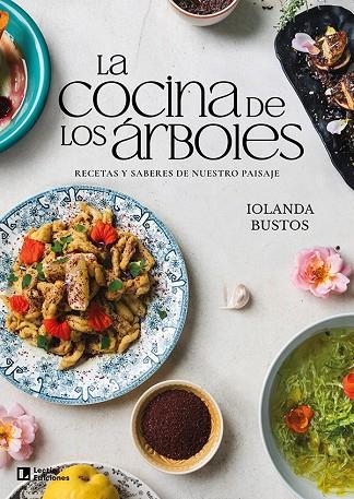 COCINA DE LOS ÁRBOLES, LA | 9788418735974 | BUSTOS CABEZUELO, IOLANDA | Llibreria La Gralla | Llibreria online de Granollers