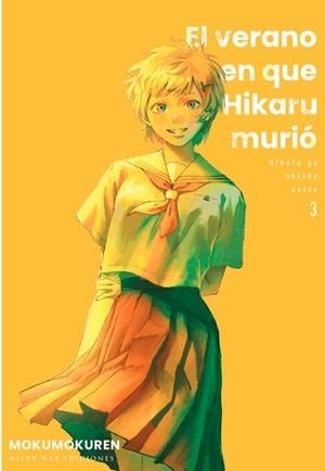 EL VERANO EN QUE HIKARU MURIÓ 3 | 9788419914798 | MOKUMOKUREN | Llibreria La Gralla | Llibreria online de Granollers