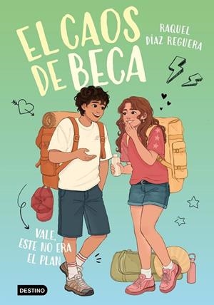 VALE, ESTE NO ERA EL PLAN EL CAOS DE BECA 3. | 9788408326342 | DIAZ REGUERA, RAQUEL | Llibreria La Gralla | Llibreria online de Granollers