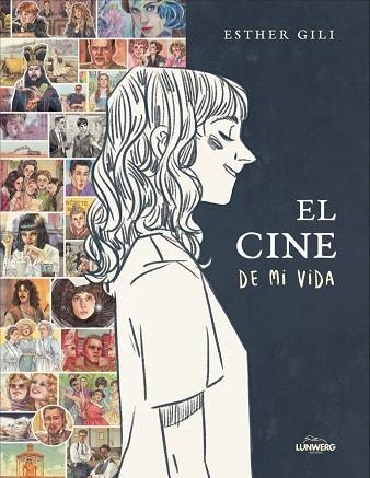CINE DE MI VIDA, EL | 9791388220302 | GILI, ESTHER | Llibreria La Gralla | Llibreria online de Granollers