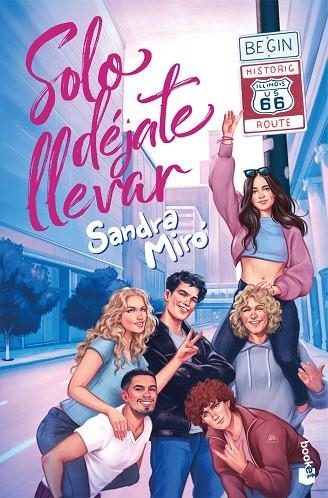 SOLO DÉJATE LLEVAR | 9788408326960 | MIRÓ, SANDRA | Llibreria La Gralla | Llibreria online de Granollers