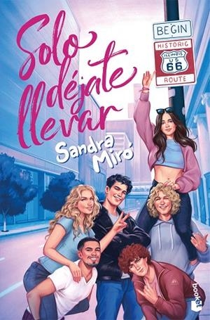 SOLO DÉJATE LLEVAR | 9788408326960 | MIRÓ, SANDRA | Llibreria La Gralla | Llibreria online de Granollers