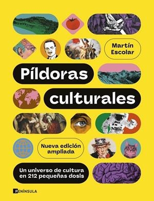 PÍLDORAS CULTURALES (EDICIÓN AMPLIADA) | 9788411005043 | ESCOLAR, MARTÍN | Llibreria La Gralla | Llibreria online de Granollers