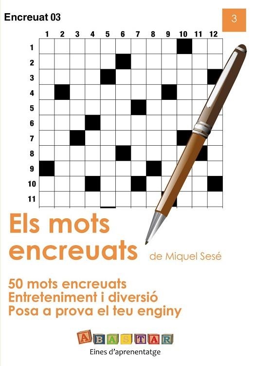 ELS MOTS ENCREUATS DE MIQUEL SESÉ, 3 | 9791399250633 | SESÉ, MIQUEL | Llibreria La Gralla | Librería online de Granollers