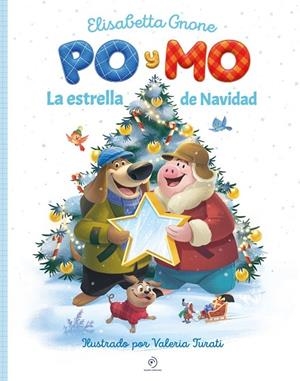 PO Y MO. LA ESTRELLA DE NAVIDAD | 9791388042669 | GNONE, ELISABETTA | Llibreria La Gralla | Librería online de Granollers