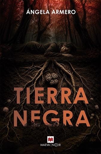 TIERRA NEGRA | 9791388136399 | ARMERO, ÁNGELA | Llibreria La Gralla | Llibreria online de Granollers