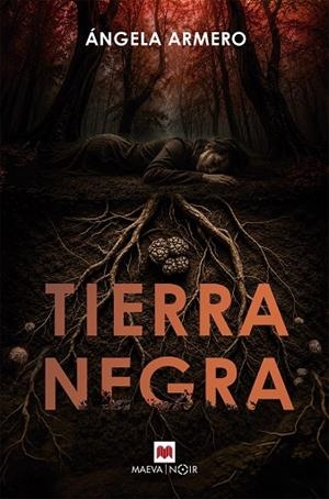 TIERRA NEGRA | 9791388136399 | ARMERO, ÁNGELA | Llibreria La Gralla | Llibreria online de Granollers