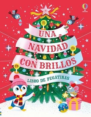 UNA NAVIDAD CON BRILLOS - LIBRO DE PEGATINAS | 9781806073559 | BATHIE, HOLLY | Llibreria La Gralla | Librería online de Granollers