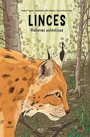 LINCES: HISTORIAS AUTÉNTICAS | 9791388136344 | MIZIELINSKA, ALEKSANDRA / MIZIELINSKI, DANIEL / FIGURA, MICHAL | Llibreria La Gralla | Llibreria online de Granollers