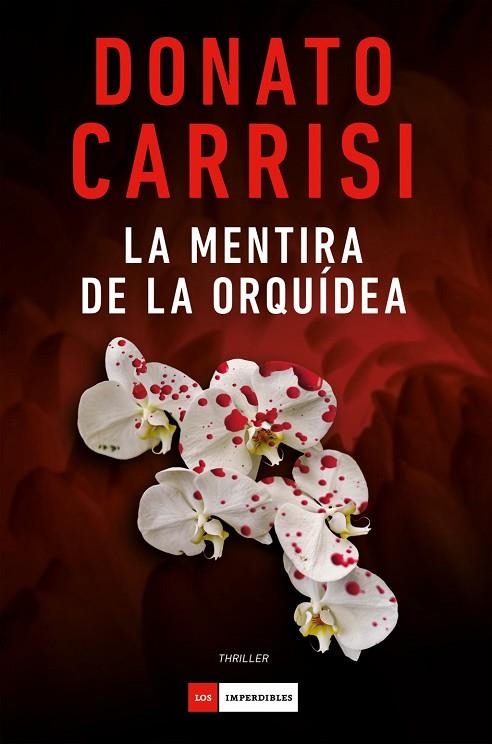 MENTIRA DE LA ORQUÍDEA, LA | 9791388042485 | CARRISI, DONATO | Llibreria La Gralla | Llibreria online de Granollers