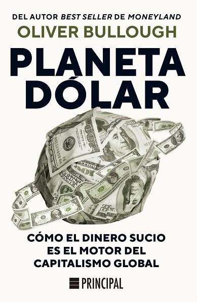 PLANETA DÓLAR | 9788410424609 | BULLOUGH, OLIVER | Llibreria La Gralla | Llibreria online de Granollers