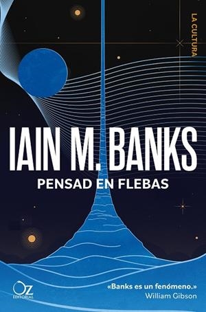 PENSAD EN FLEBAS | 9788418431432 | BANKS, IAIN M | Llibreria La Gralla | Llibreria online de Granollers